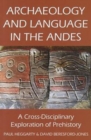 Archaeology and Language in the Andes - Book