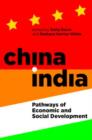 China-India : Pathways of Economic and Social Development - Book