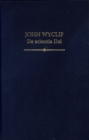 John Wyclif : De scientia Dei - Book