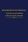 Richard Rufus : Sententia cum quaestionibus in libros De anima Aristotelis - Book