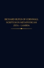 Richard Rufus of Cornwall: Scriptum in Metaphysicam Aristotelis II : Zeta to Lambda - Book