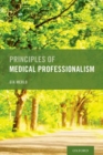 Principles of Medical Professionalism - Book