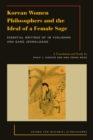 Korean Women Philosophers and the Ideal of a Female Sage : Essential Writings of Im Yungjidang and Gang Jeongildang - eBook