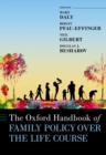 The Oxford Handbook of Family Policy Over The Life Course - Book