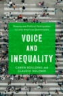 Voice and Inequality : Poverty and Political Participation in Latin American Democracies - eBook