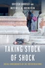 Taking Stock of Shock : Social Consequences of the 1989 Revolutions - Book