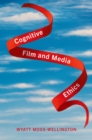 Cognitive Film and Media Ethics - eBook