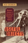 Useful Objects : Museums, Science, and Literature in Nineteenth-Century America - eBook