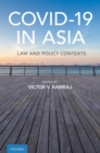 Covid-19 in Asia : Law and Policy Contexts - eBook