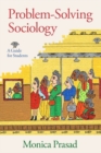 Problem-Solving Sociology : A Guide for Students - Book