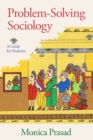 Problem-Solving Sociology : A Guide for Students - eBook
