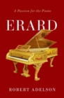 Erard : A Passion for the Piano - Book