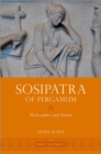 Sosipatra of Pergamum : Philosopher and Oracle - Book