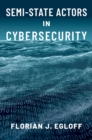 Semi-State Actors in Cybersecurity - eBook