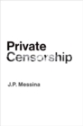 Private Censorship - Book