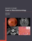 Mayo Clinic Cases in Neuroimmunology - Book
