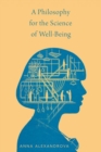 A Philosophy for the Science of Well-Being - Book