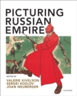 Picturing Russian Empire - Book