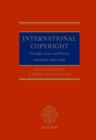 International Copyright : Principles, Law, and Practice - Book