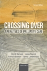 Crossing Over : Narratives of Palliative Care, Revised Edition - eBook