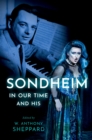 Sondheim in Our Time and His - eBook