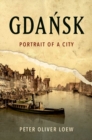 Gdansk : Portrait of a City - Book