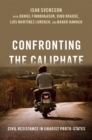 Confronting the Caliphate : Civil Resistance in Jihadist Proto-States - eBook