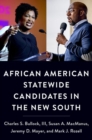 African American Statewide Candidates in the New South - Book