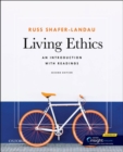 Living Ethics : An Introduction with Readings - Book
