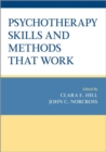 Psychotherapy Skills and Methods That Work - Book