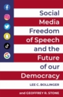 Social Media, Freedom of Speech, and the Future of our Democracy - Book