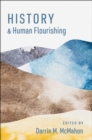 History and Human Flourishing - eBook