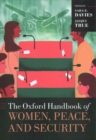 The Oxford Handbook of Women, Peace, and Security - Book