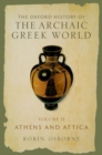 The Oxford History of the Archaic Greek World : Volume II: Athens and Attica - Book