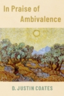 In Praise of Ambivalence - eBook