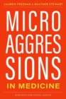 Microaggressions in Medicine - Book