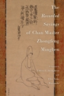 The Recorded Sayings of Chan Master Zhongfeng Mingben - eBook