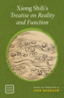 Xiong Shili's Treatise on Reality and Function - eBook