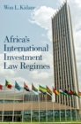 Africa's International Investment Law Regimes - Book