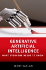 Generative Artificial Intelligence : What Everyone Needs to Know ? - eBook