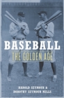 Baseball : The Golden Age - eBook
