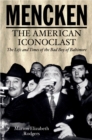 Mencken : The American Iconoclast - eBook