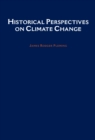 Historical Perspectives on Climate Change - eBook