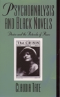 Psychoanalysis and Black Novels : Desire and the Protocols of Race - eBook