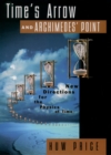 Time's Arrow and Archimedes' Point : New Directions for the Physics of Time - eBook