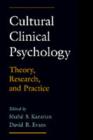 Cultural Clinical Psychology : Theory, Research, and Practice - eBook