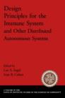 Design Principles for the Immune System and Other Distributed Autonomous Systems - eBook