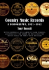 Country Music Records : A Discography, 1921-1942 - Tony Russell