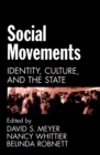 Social Movements : Identity, Culture, and the State - David S. Meyer