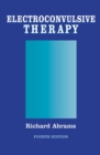 Electroconvulsive Therapy - Richard Abrams